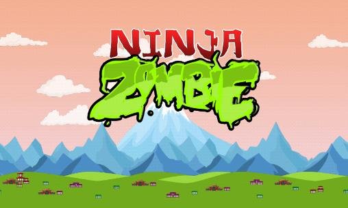 game pic for Ninja zombie